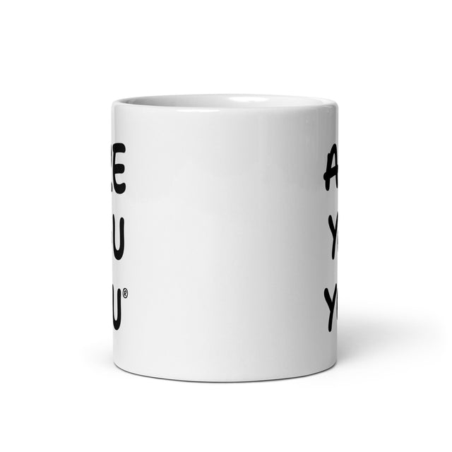 ARE YOU YOU Mug