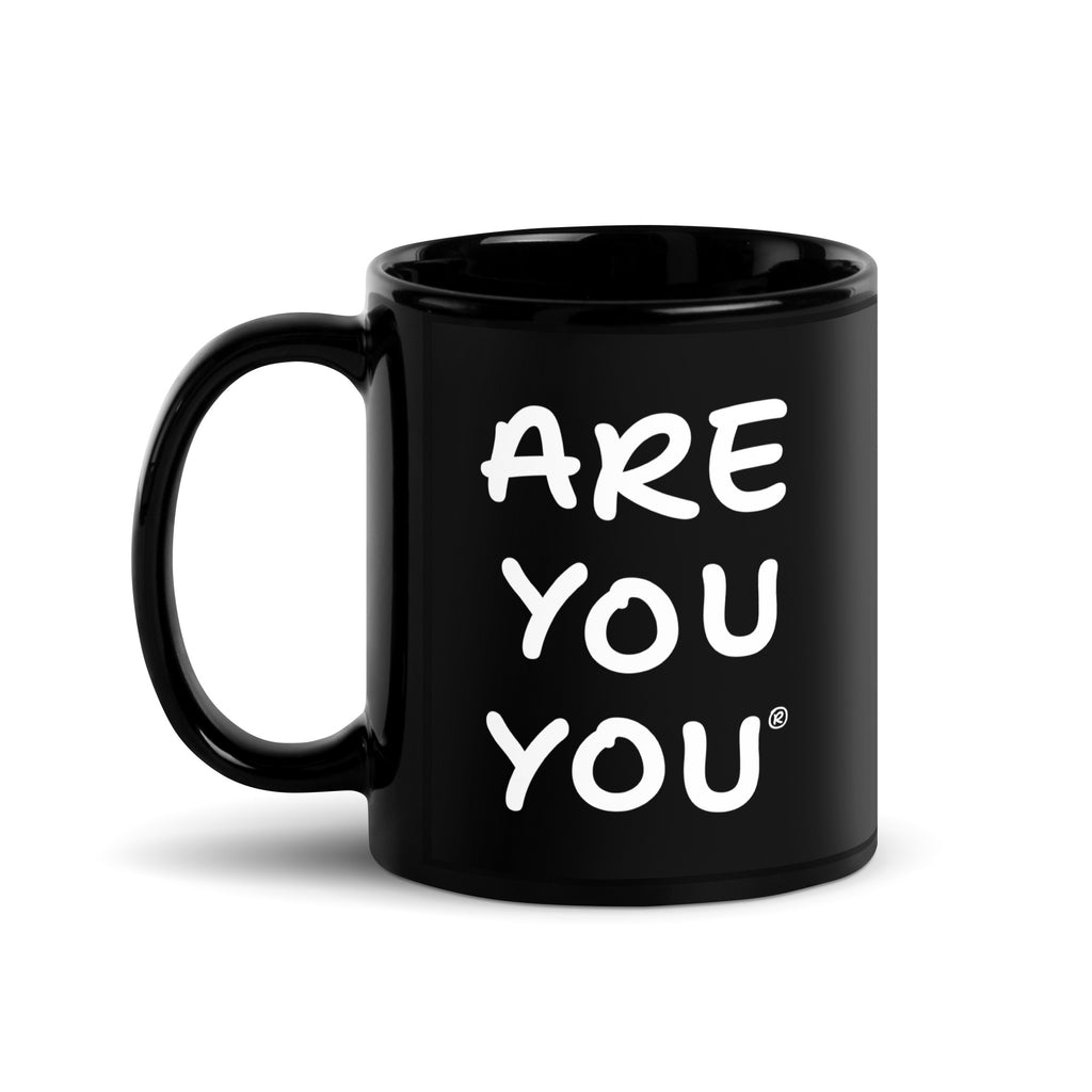 ARE YOU YOU Mug
