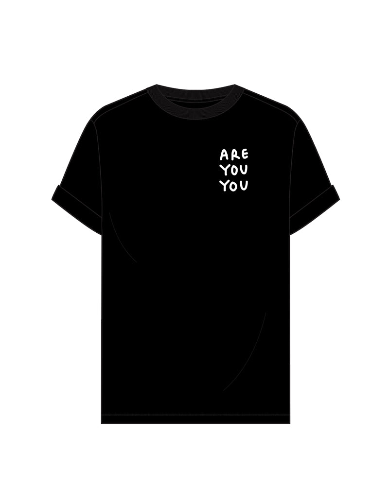 Shantell t shirt with the words Are You You on front